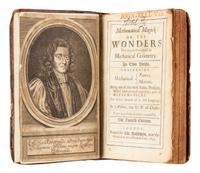 WILKINS, John (1614-1672). Mathematical Magick: or, the Wonders That May be Performed by Mechanical Geometry . London: Richard Baldwin, 1691.