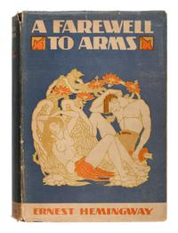 HEMINGWAY, Ernest (1899-1961). A Farewell To Arms . New York: Charles Scribner's Sons, 1929.