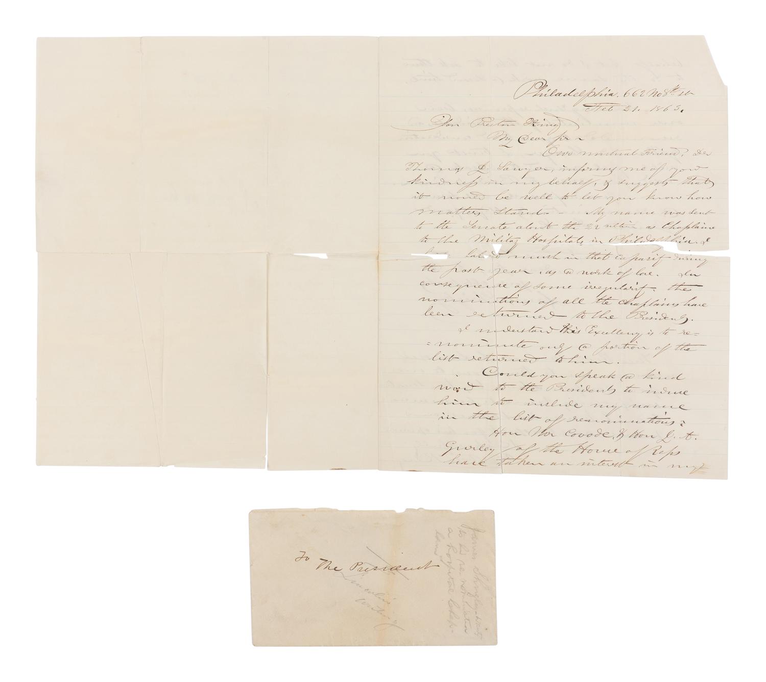[LINCOLN, Abraham (1809-1865)]. SHRIGLEY, James (1813-1895). Autograph letter signed ("James Shrigley") to Preston King with an unsigned endorsement in Lincoln's hand, Philadelphia/[Washington, D.C.], Feb-March 1863.