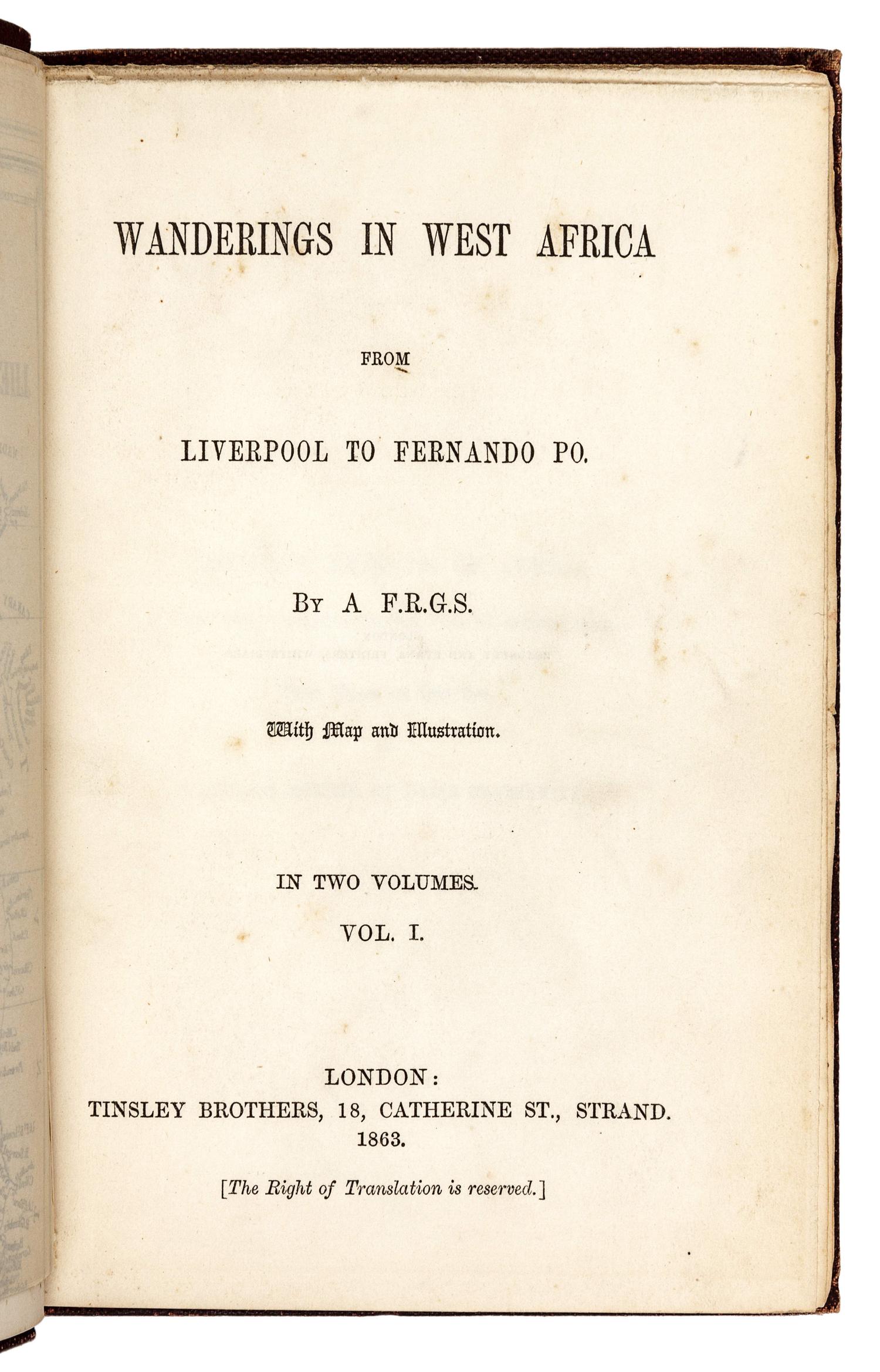 [BURTON, Richard Francis, Sir (1821-1890)]. Wanderings in West Africa from Liverpool to Fernando Po. By a F. R. G. S . London: Tinsley Brothers, 1863.