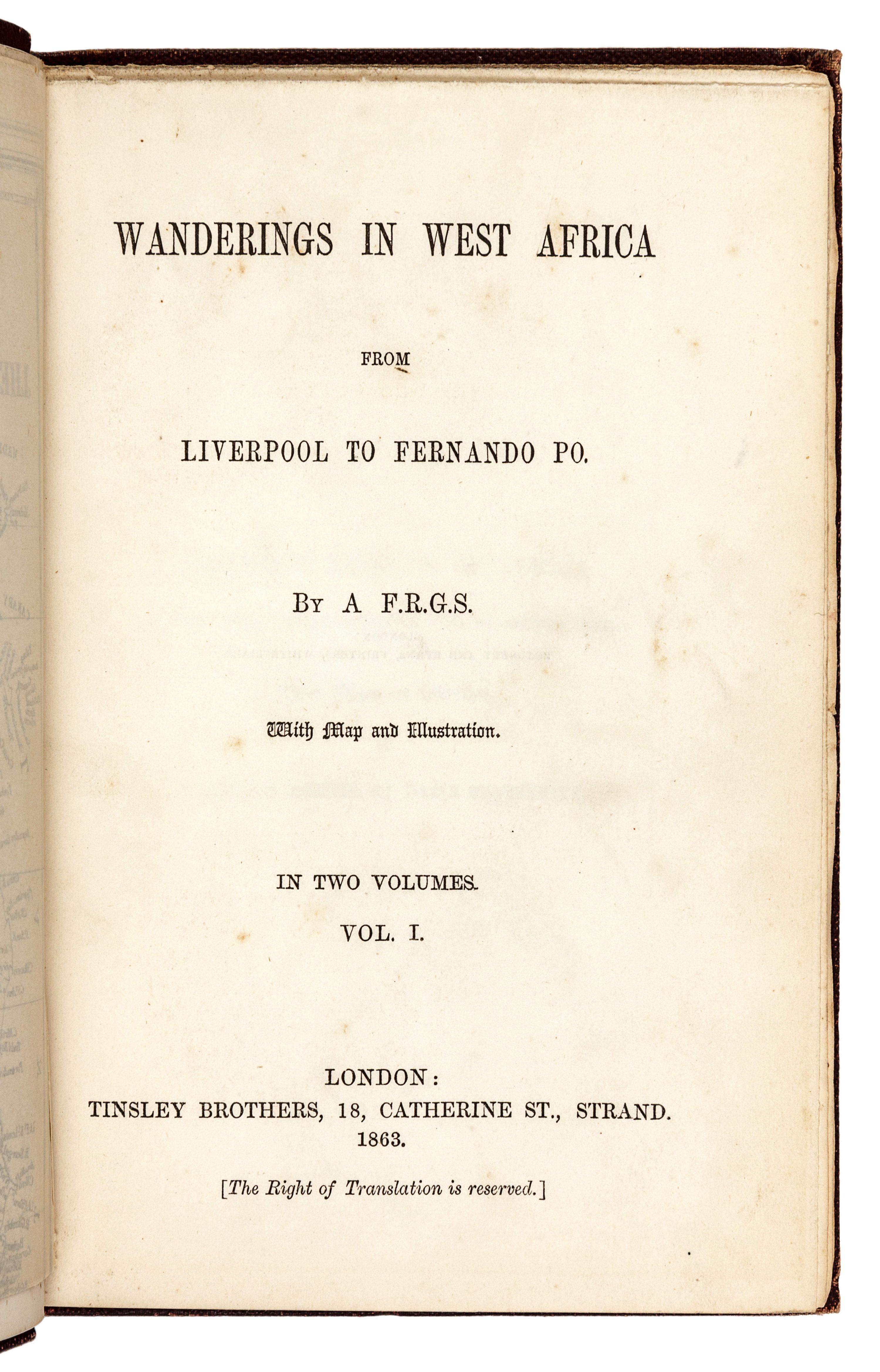 [BURTON, Richard Francis, Sir (1821-1890)]. Wanderings in West Africa from Liverpool to Fernando Po. By a F. R. G. S . London: Tinsley Brothers, 1863.