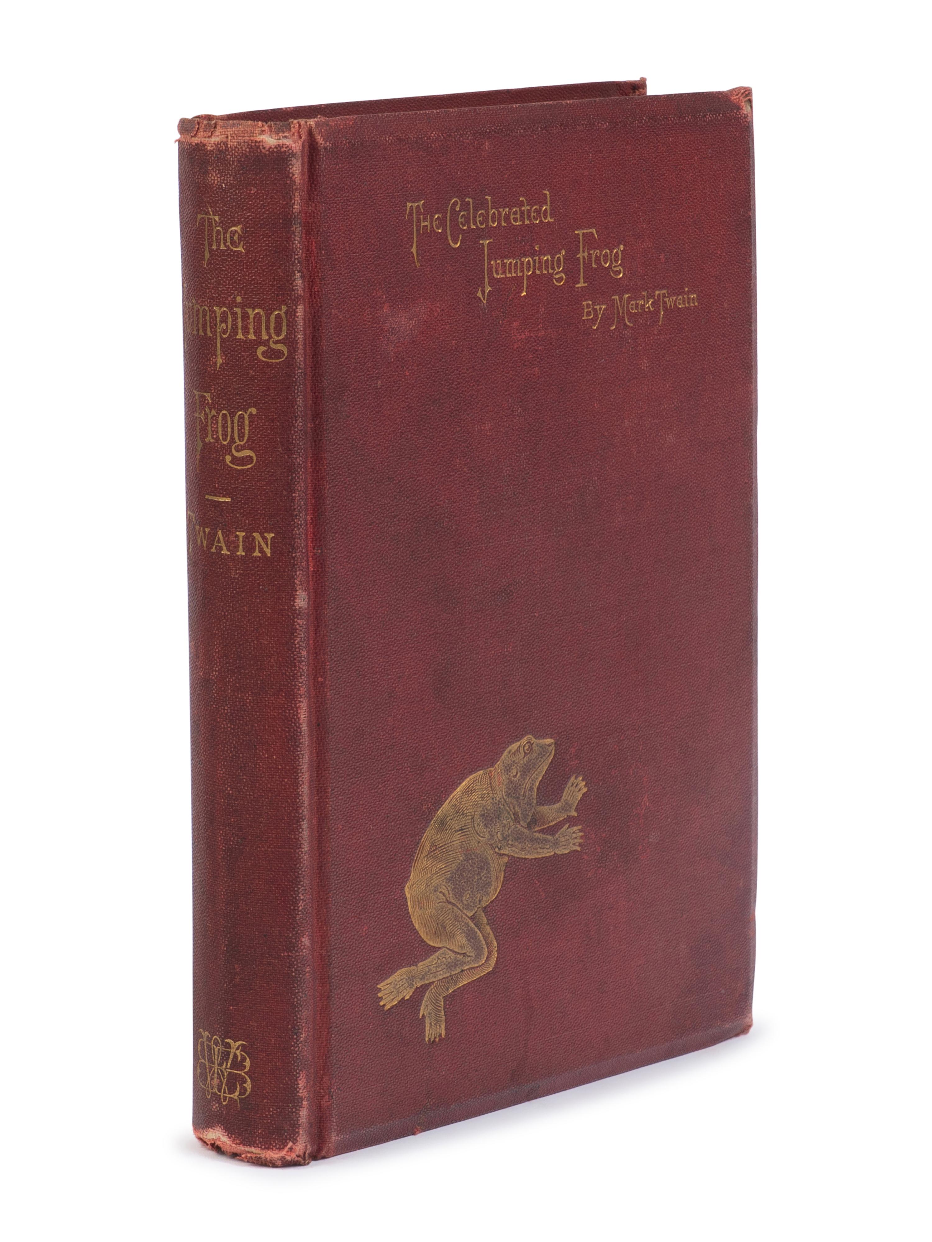 CLEMENS, Samuel L. ("Mark Twain") (1835-1910). The Celebrated Jumping Frog of Calaveras County . New York: C.H. Webb, 1867.