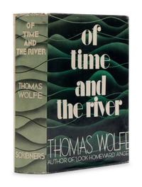 WOLFE, Thomas (1900-1938). Of Time and the River . New York: Charles Scribner's Sons, 1935.