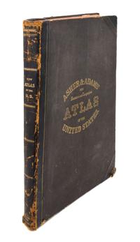 [ATLASES] ASHER & ADAMS. New Statistical and Topographical Atlas of the United States. New York, 1872.