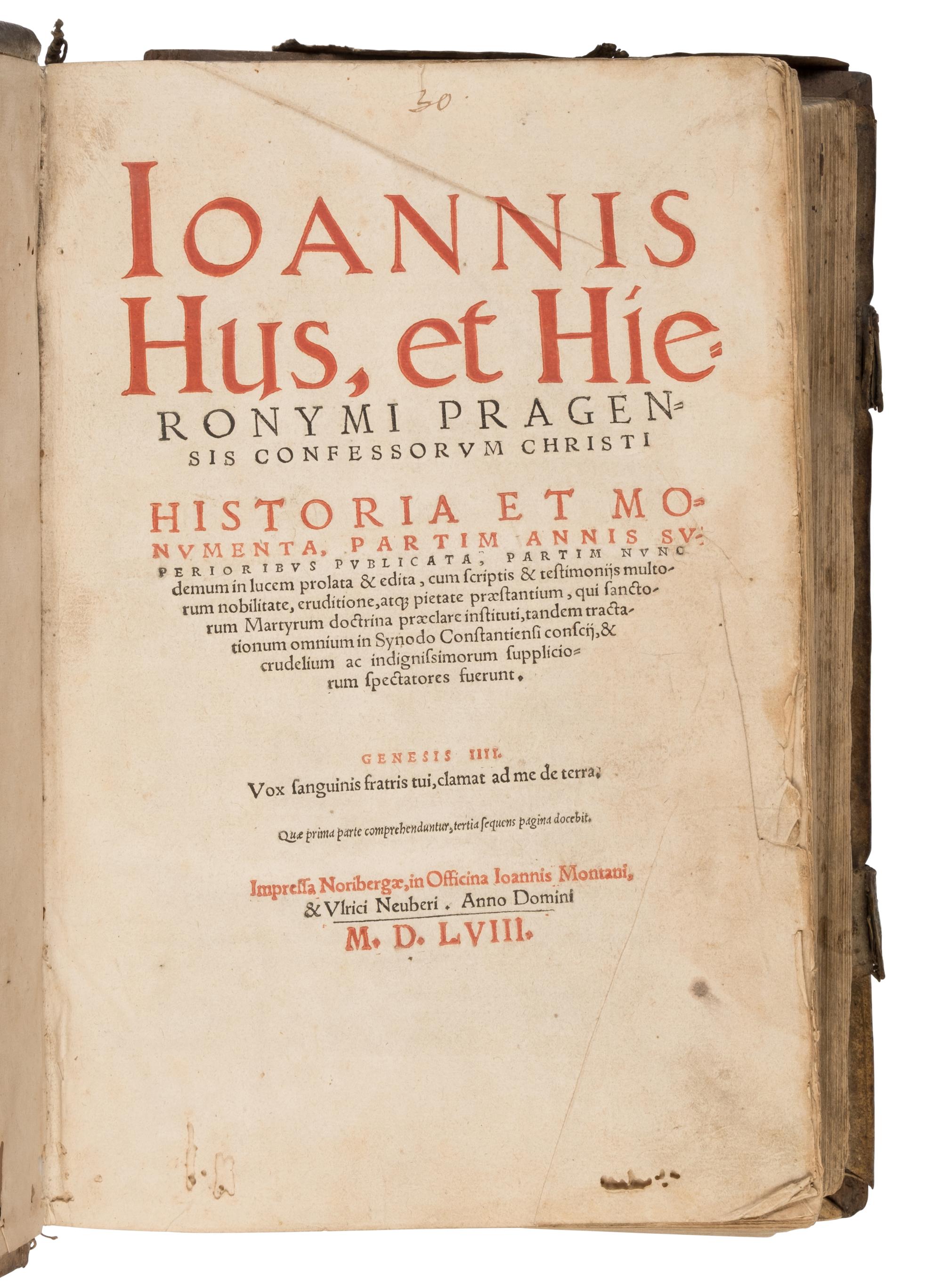 [Religion] Hus, Jan. Ioannis Hus, et Hieronymi Pragnesis Confessorum Christi Historia et Monumenta