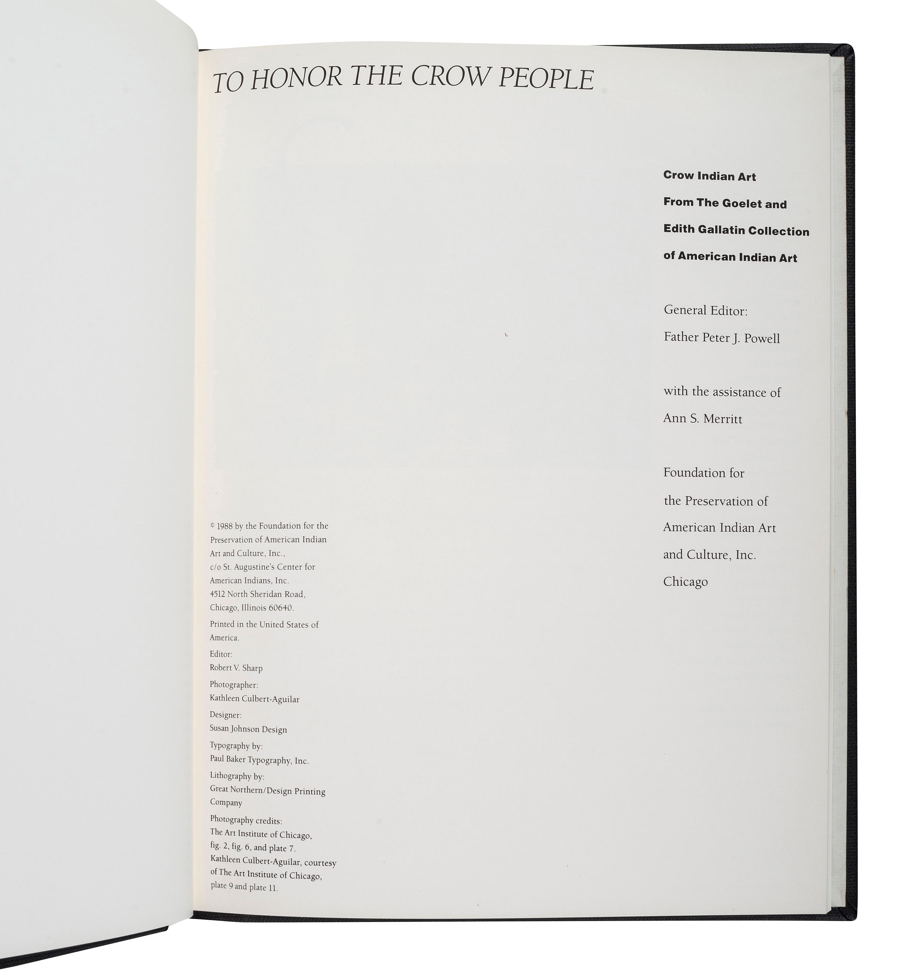 [PLAINS] To Honor the Crow People: Crow Indian Art from the Goelet and Edith Gallatin Collection of American Indian Art