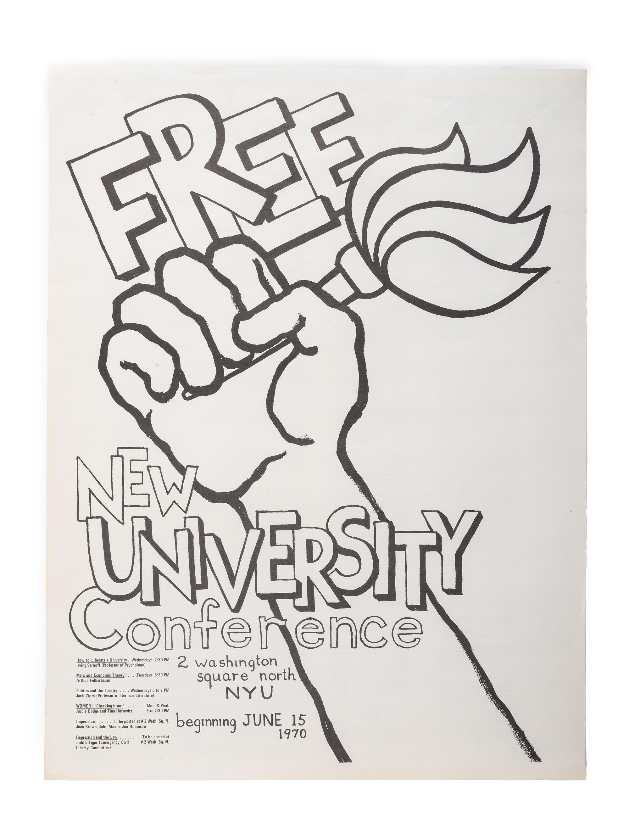 [CIVIL RIGHTS]. Free New University Conference . New York: New University Conference, 15 June 1970.