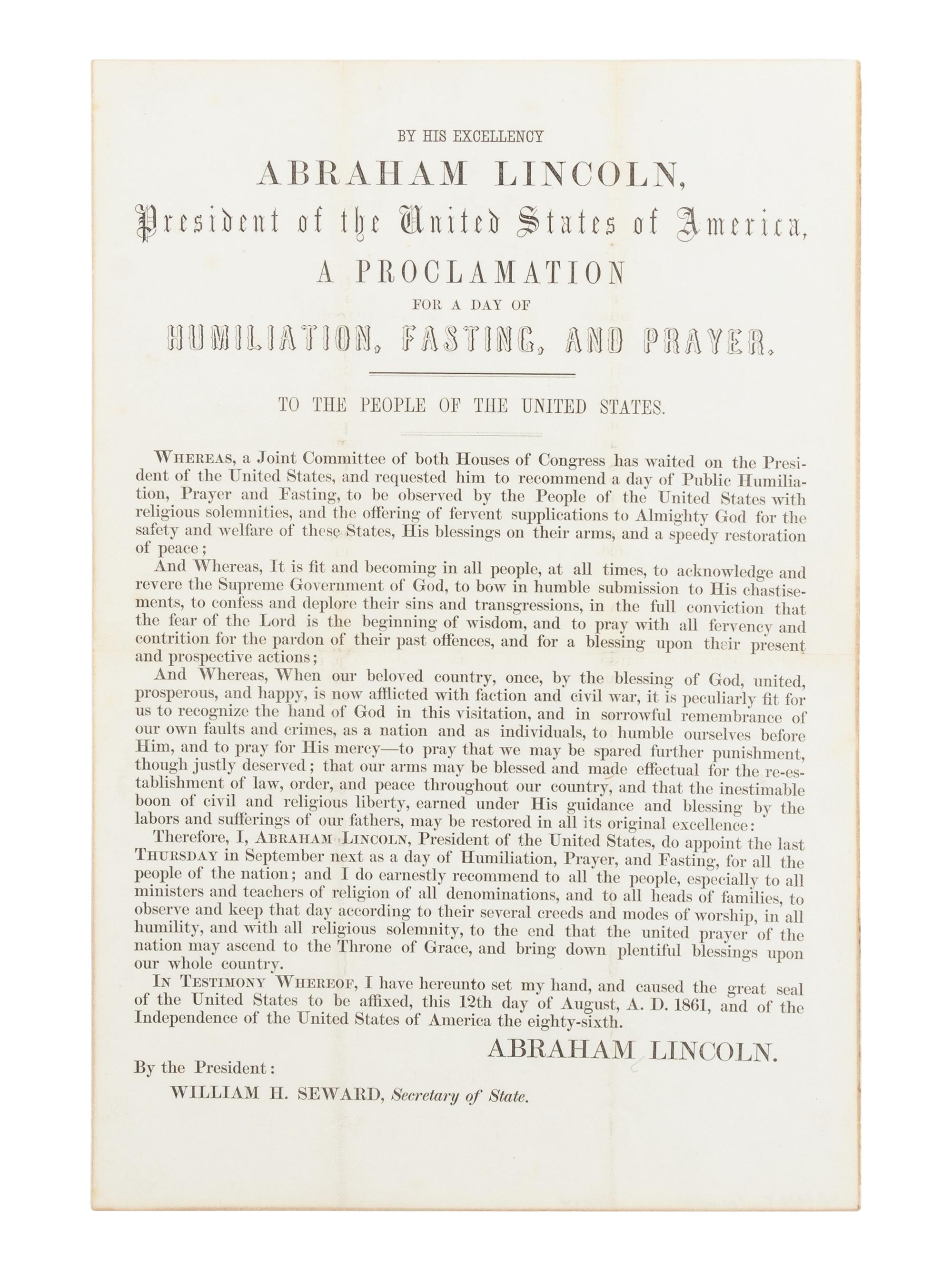LINCOLN, Abraham (1809-1865). By His Excellency Abraham Lincoln, President of the United States of America, A Proclamation for a Day of Humiliation, Fasting, and Prayer . [Washington, D.C.], 12 August 1861.