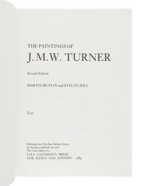 [TURNER, J.M.W. (1775-1851)]. BUTLIN, Martin. -- JOLL, Evelyn. The Paintings of J.M.W. Turner. New Haven and London: Yale University Press, 1984.