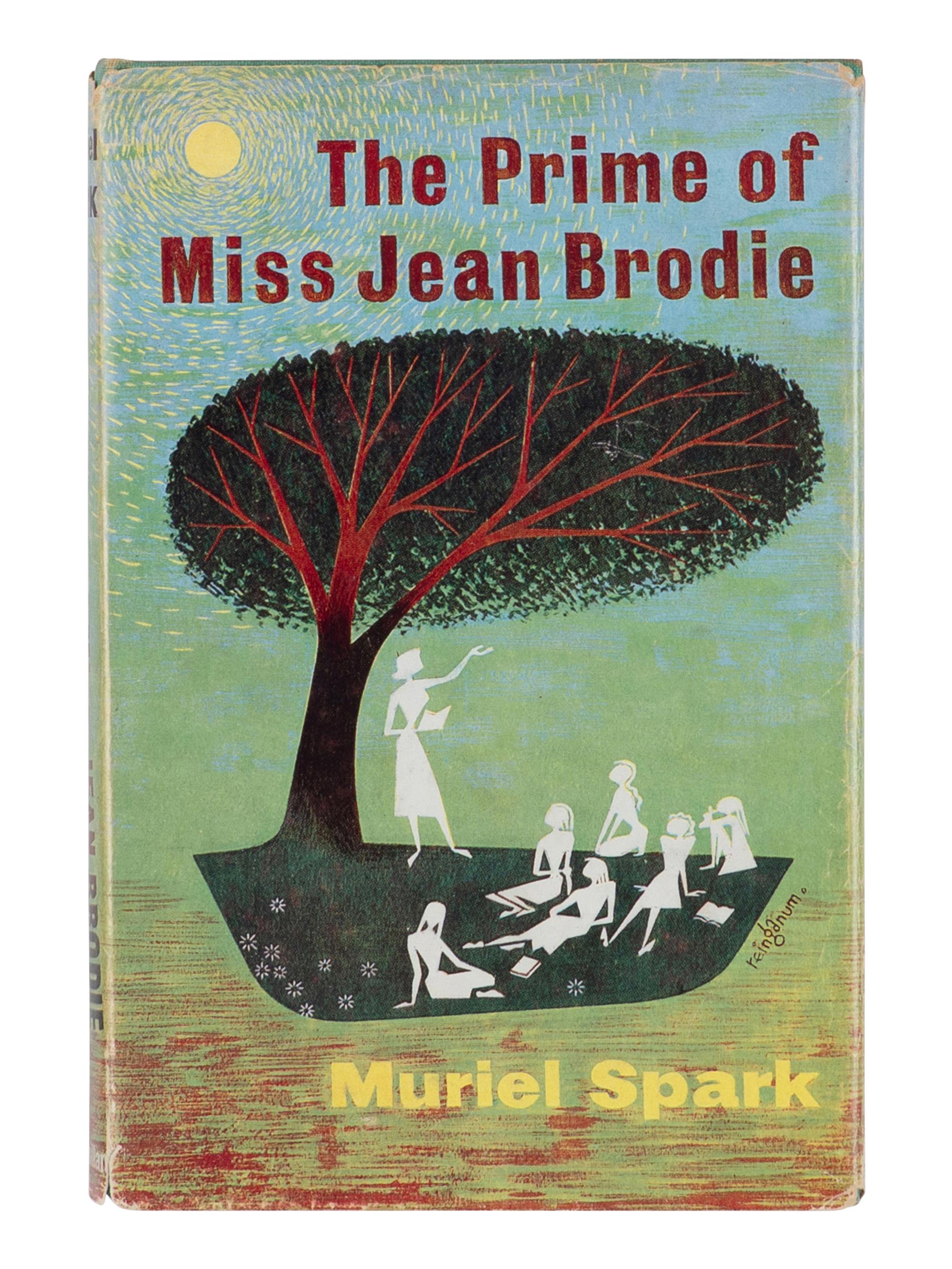 SPARK, Muriel (1918-2006). The Prime of Miss Jean Brodie . London: Macmillan & Co., 1961.