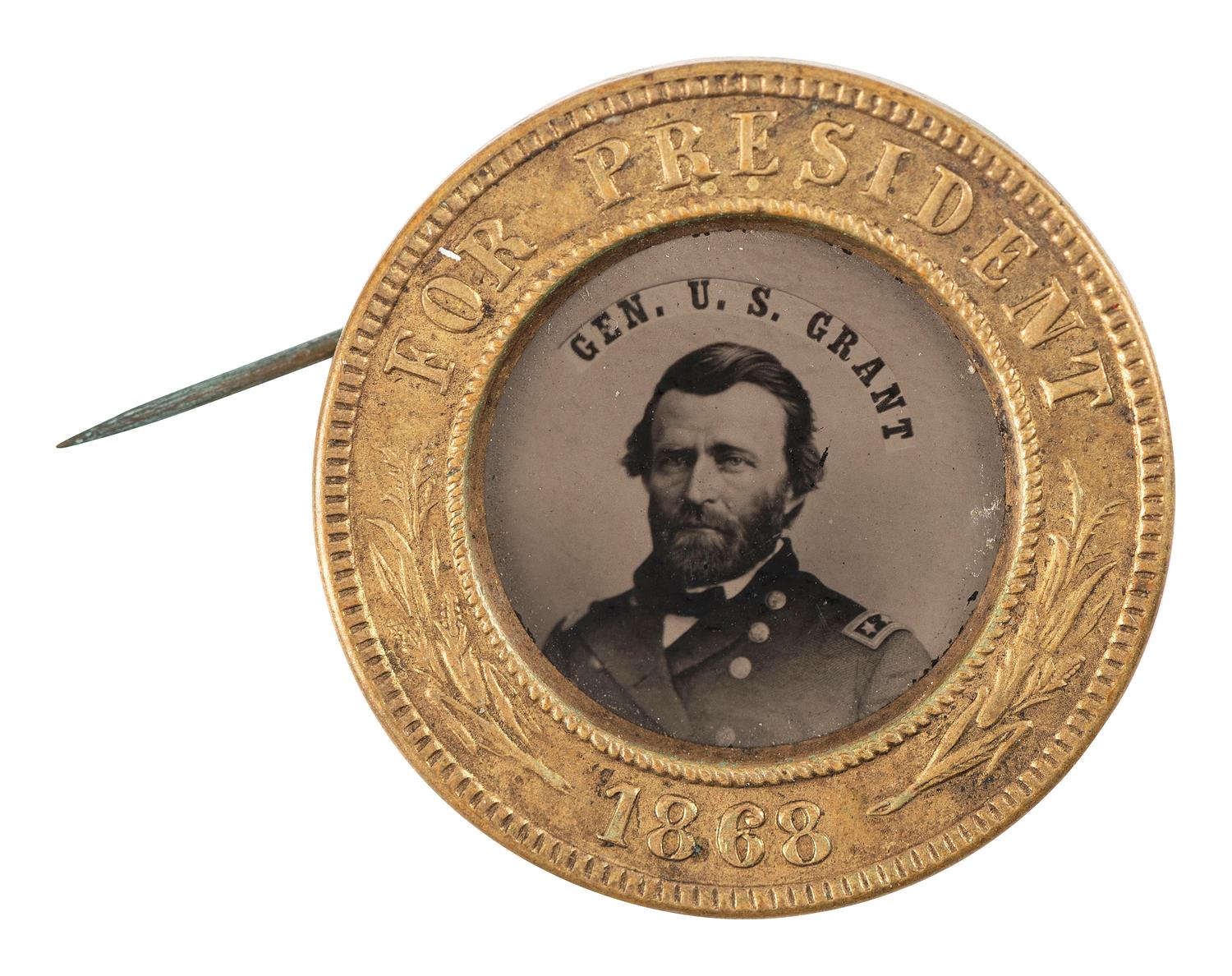 [POLITICS]. Ulysses S. Grant campaign ferrotype pinback. 1868.