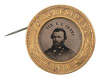 [POLITICS]. Ulysses S. Grant campaign ferrotype pinback. 1868.