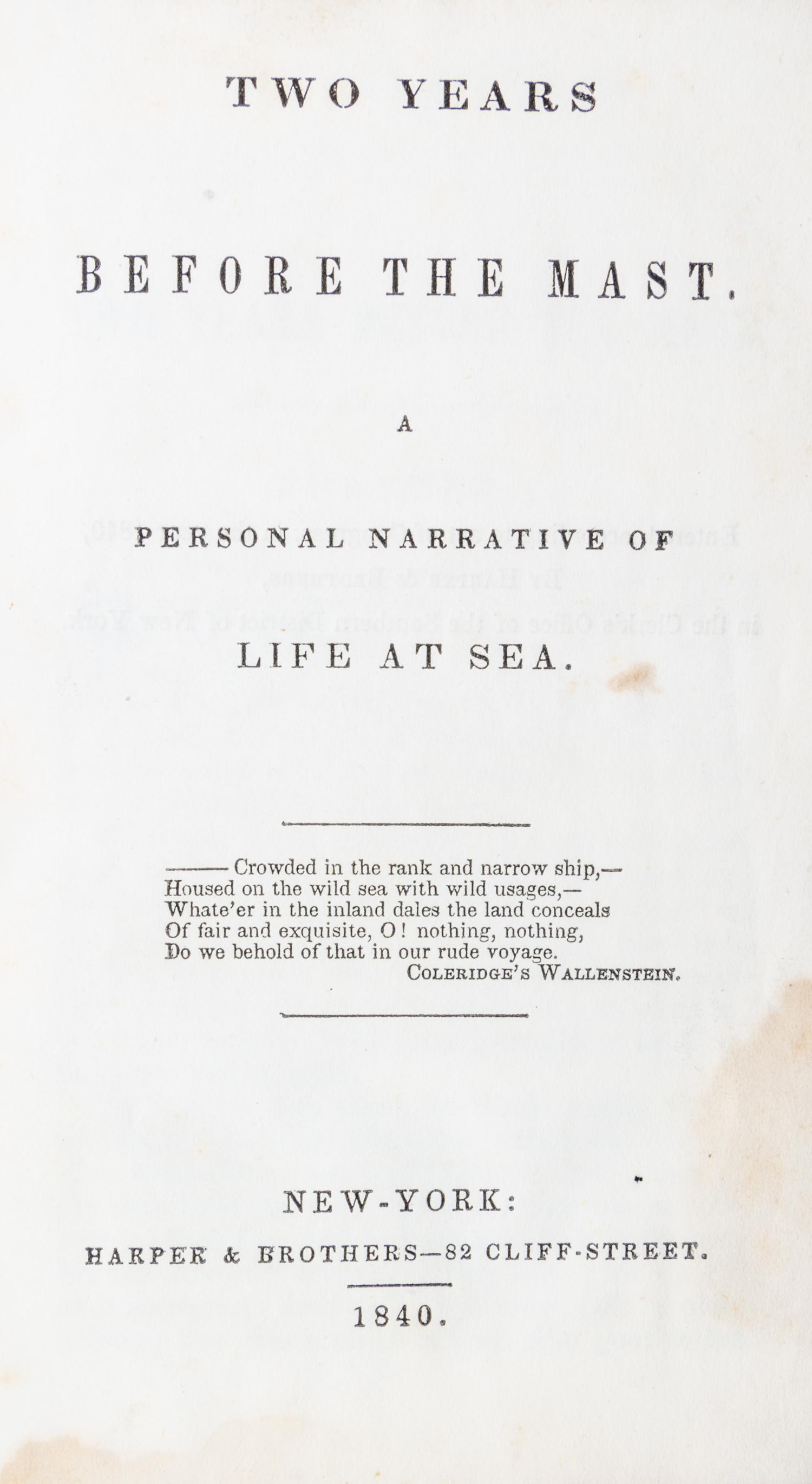 DANA, RICHARD HENRY. Two Years before the Mast. New York, 1840. First edition, second state.