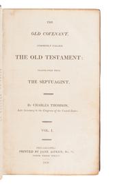 [BIBLE, in English]. The Holy Bible, containing the Old and New Covenant, commonly called the Old and New Testament: Translated from the Greek [by Charles Thomson]. Philadelphia: Jane Aitken, 1808.