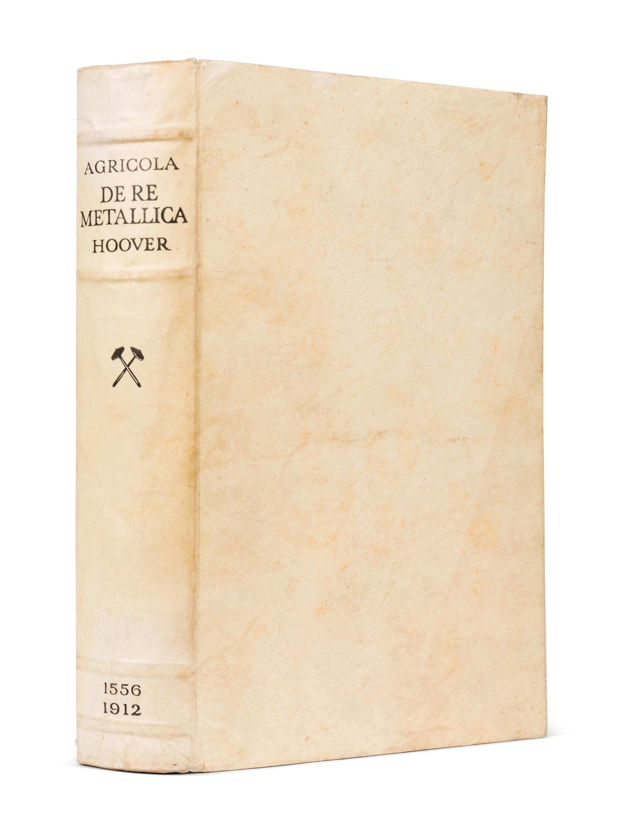 AGRICOLA, Georgius (1494-1555). De Re Metallica Translated from the First Latin Edition of 1556 with Biographical Introduction, Annotations and Appendices upon the Development of Mining Methods, Metallurgical Processes, Geology, Minerology & Mining Law from the Earliest Times to the 16th Century. Herbert Clark HOOVER and Lou Henry HOOVER, translators. London: The Mining Magazine, 1912.
