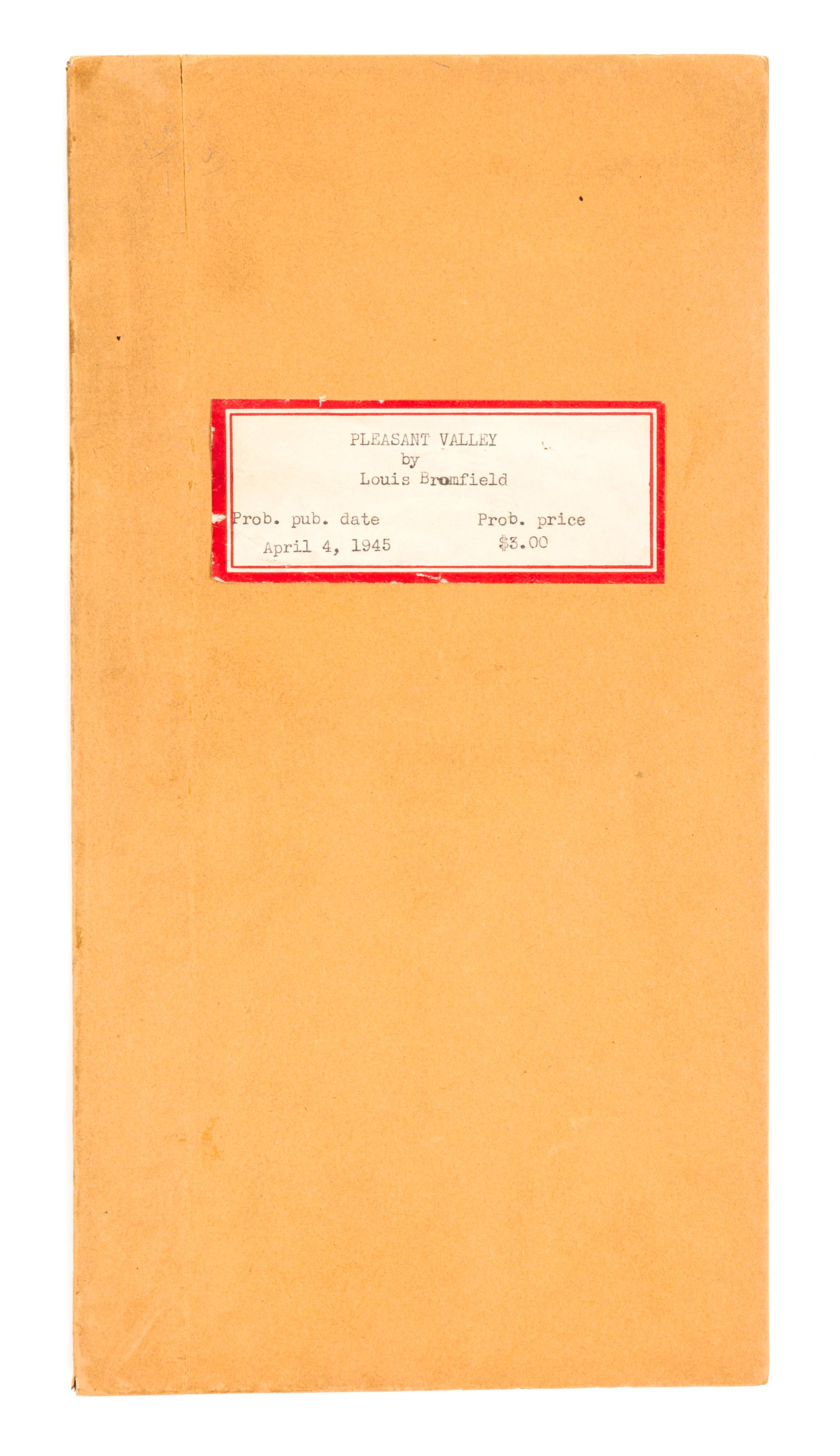 BROMFIELD, LOUIS. Pleasant Valley. New York and London, 1945. Proof copy. With mock up drawings for the story.