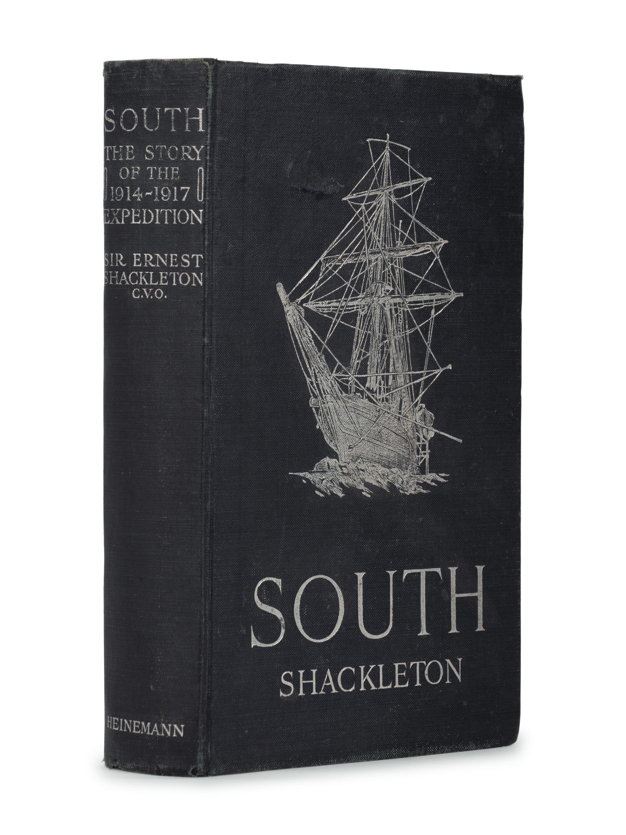 [TRAVEL & EXPLORATION]. SHACKLETON, Ernest Henry, Sir (1874-1922). South. The Story of Shackleton’s Last Expedition 1914-1917. London: William Heinemann, 1919.