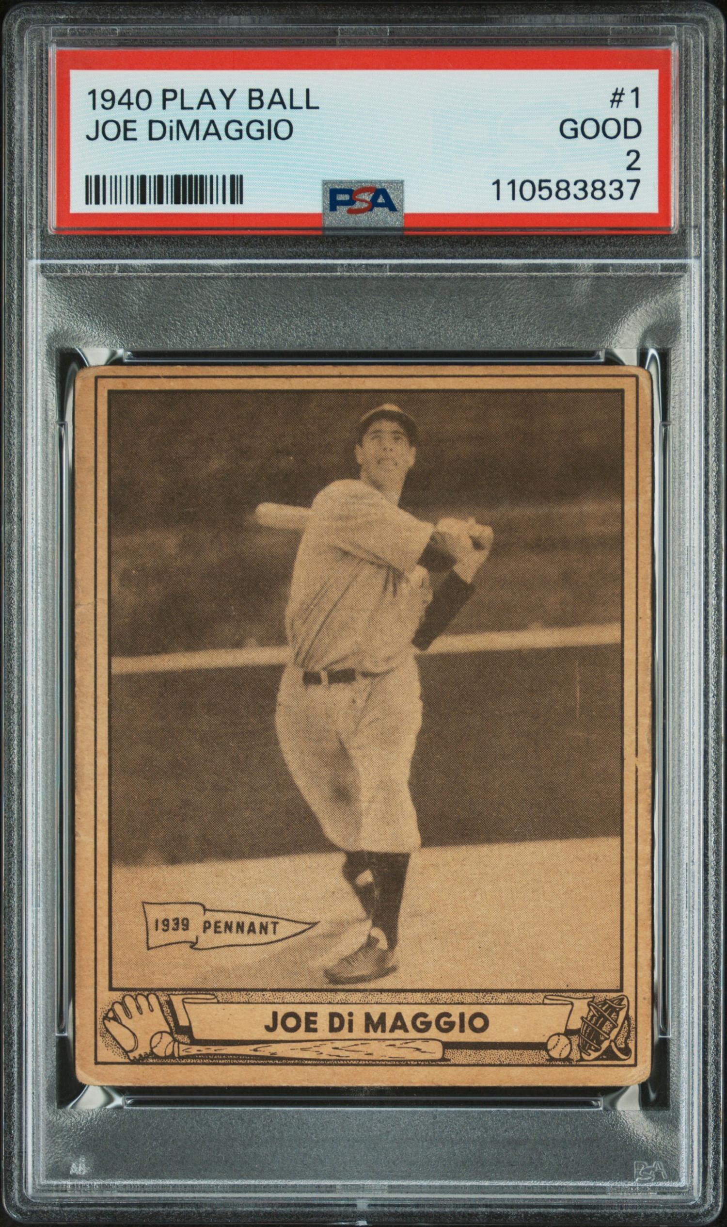 A 1940 Joe DiMaggio Play Ball Baseball Card No. 1 (PSA 2 GOOD)