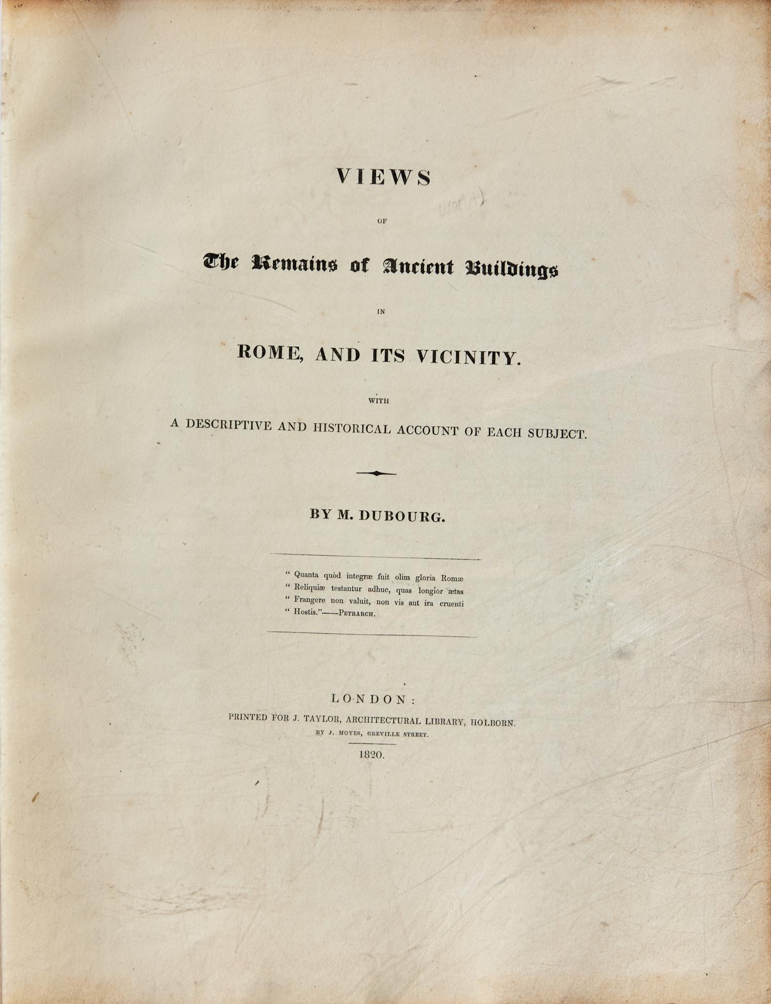 [Color-Plate Books] Dubourg, M(atthew). Views of the Remains of Ancient Buildings in Rome, and Its Vicinity. With a Descriptive and Historical Account of Each Subject