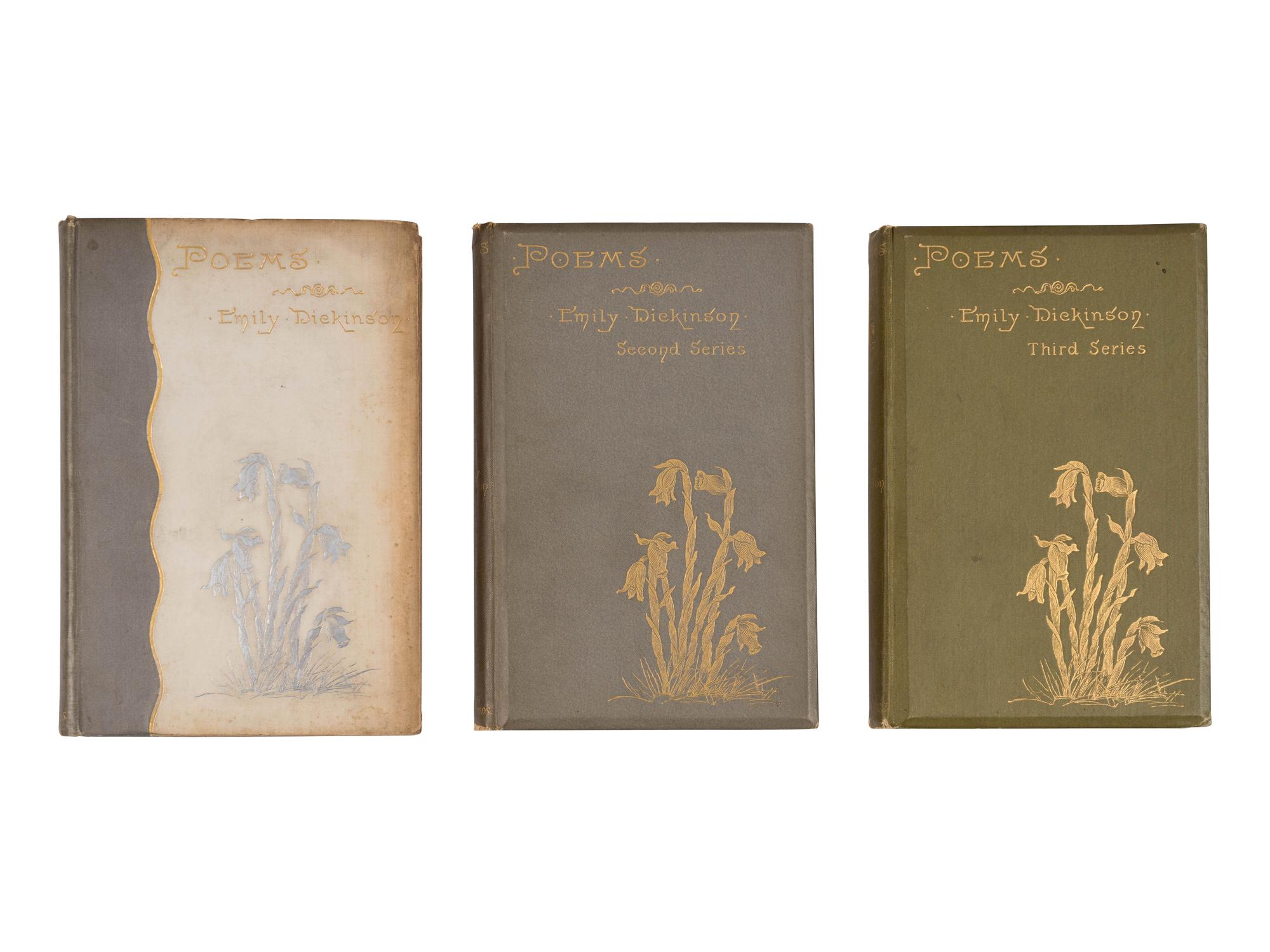 DICKINSON, Emily (1830-1886). Poems . -- Poems Second Series . -- Poems Third Series . Boston: Robert Brothers, 1890, 1891, 1896.