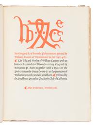 [LEAF BOOK]. -- [CAXTON, William (ca 1422-1491 or 1492)]. An Original Leaf from the Polycronicon Printed by William Caxton at Westminster in the Year 1482 . San Francisco: The Grabhorn Press for The Book Club of California, 1938.