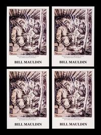 (Cartoon Art) MAULDIN, Bill (1921-2003). A group of 11 Bill Mauldin Items; comprising: