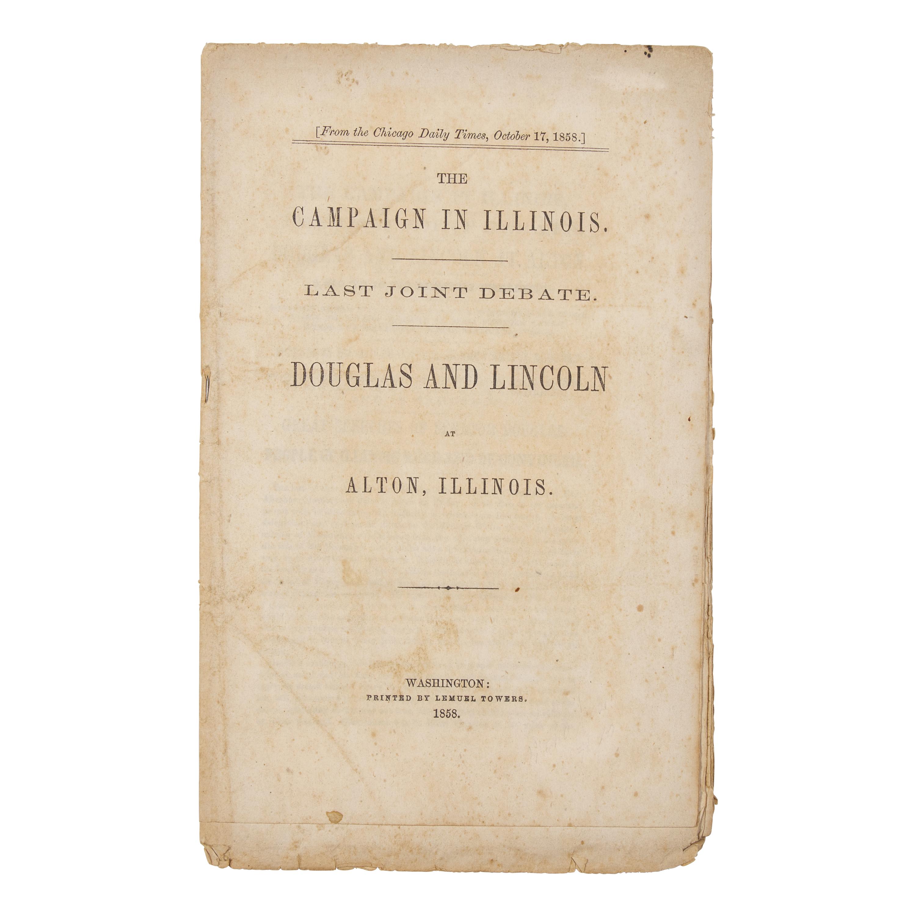 [Lincoln, Abraham, and Stephen Douglas] Very Rare Pamphlet Containing the Text of the Last Debate Between Lincoln and Douglas, the Only Separate Printing of any of Their Historic Debates