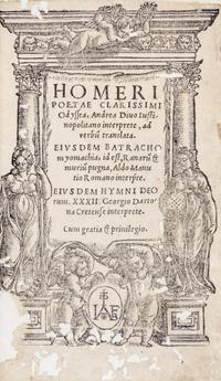 (HOMER) DIVUS, ANDREAS, trans. Odyssea [and] Ilias. Venice: Burgofrancho, 1536 and 1537. 2 works, Latin translations