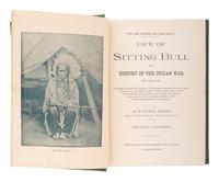 [SITTING BULL]. A group of 4 works related to the life of Sitting Bull, FIRST EDITIONS, comprising: