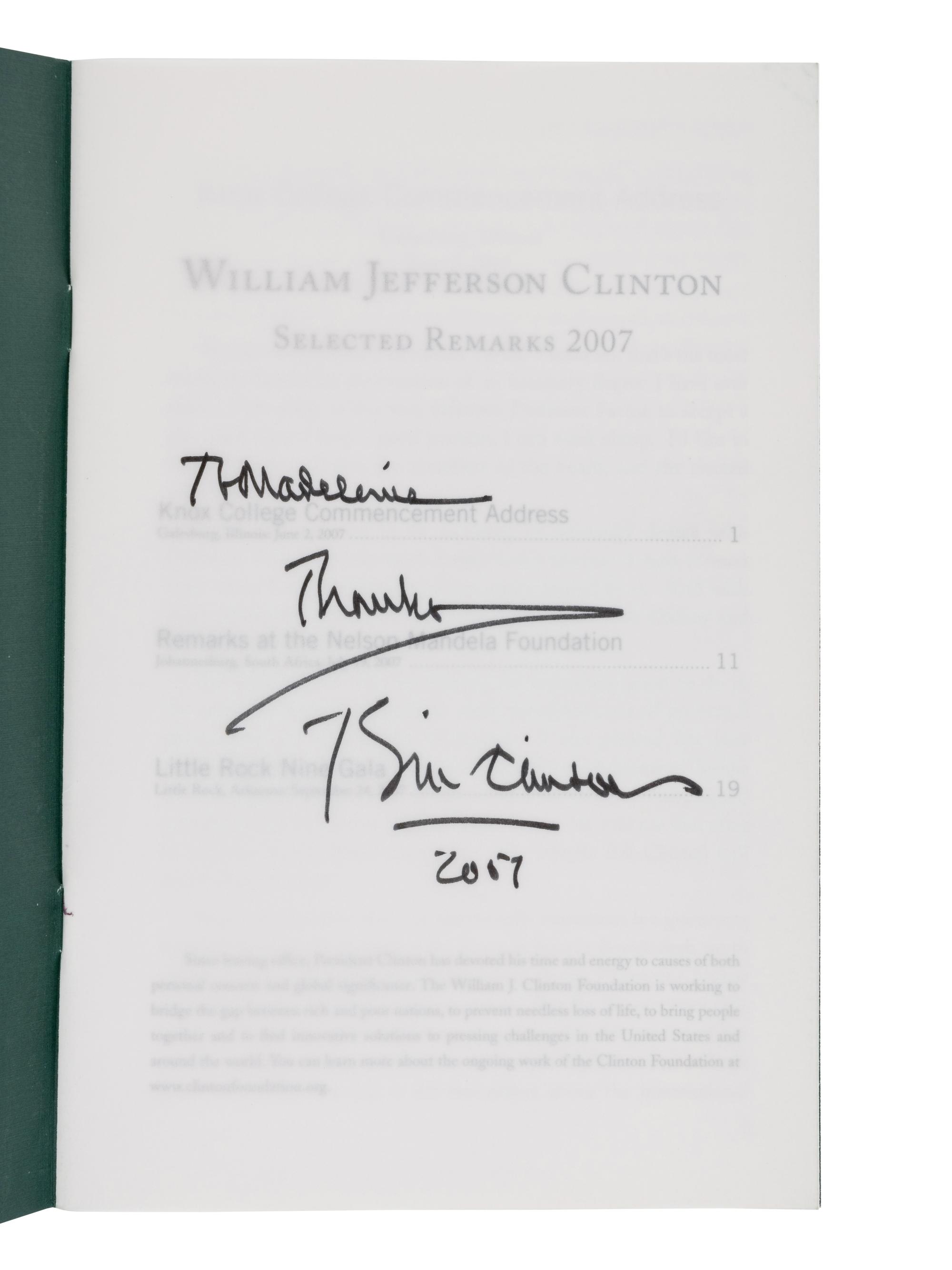 CLINTON, William. Selected Remarks . 7 volumes, various dates. FIRST EDITIONS. Two are INSCRIBED BY PRESIDENT BILL CLINTON.