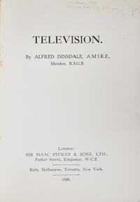 [Science, Medicine & Mathematics] Dinsdale, Alfred. Television