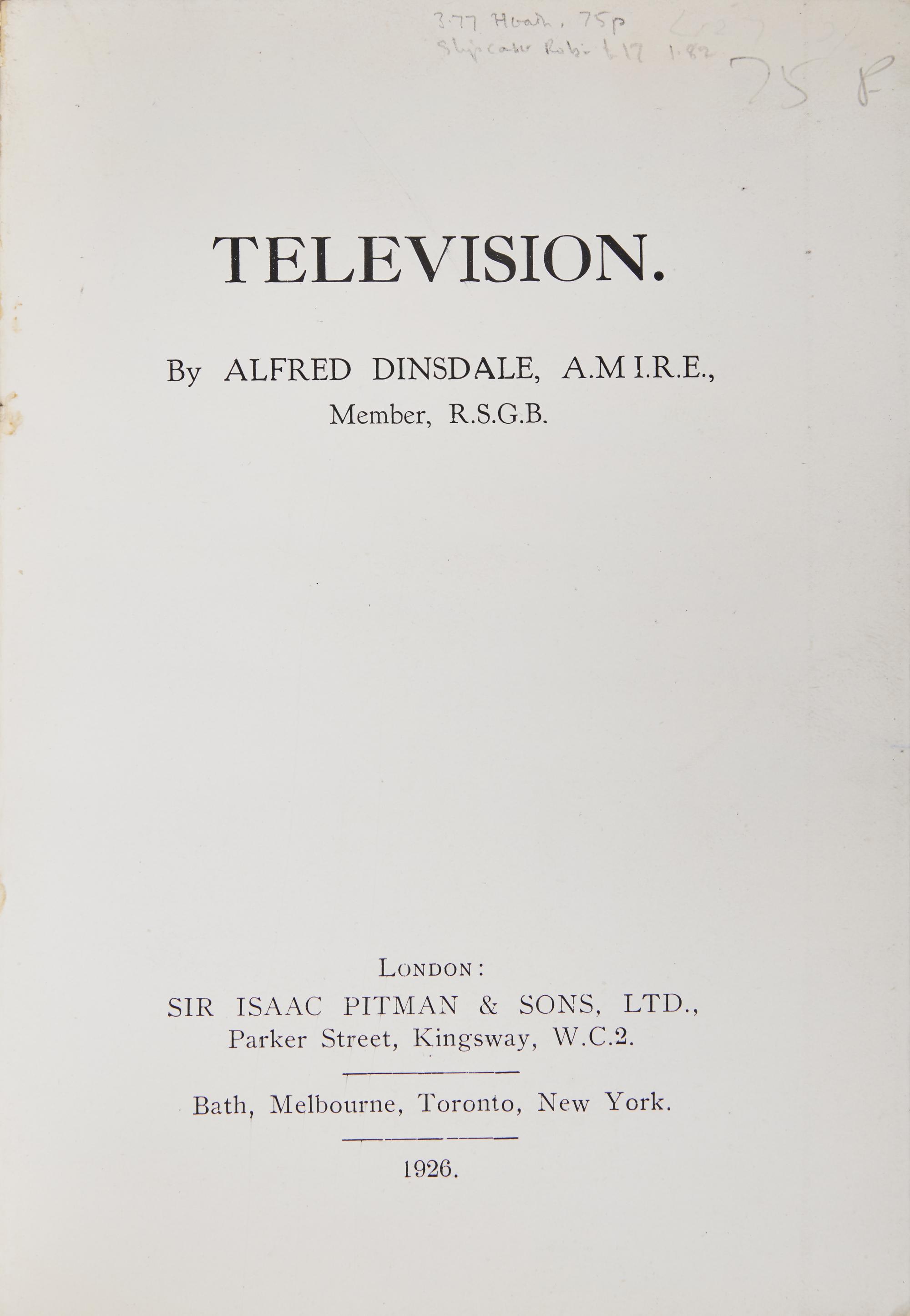 [Science, Medicine & Mathematics] Dinsdale, Alfred. Television