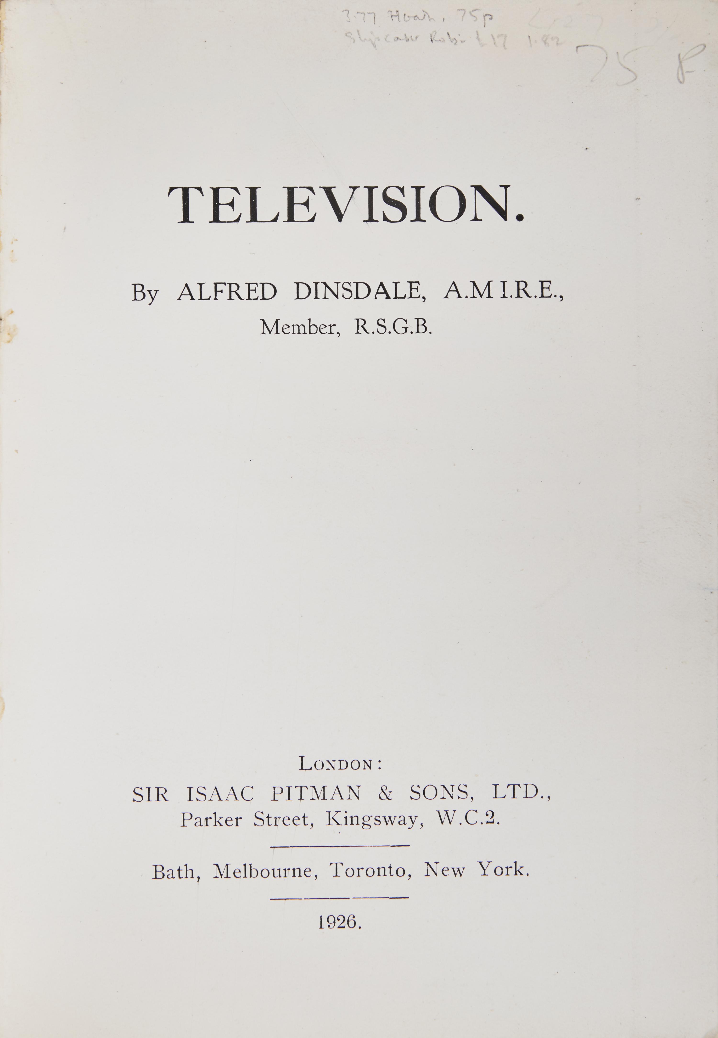 [Science, Medicine & Mathematics] Dinsdale, Alfred. Television
