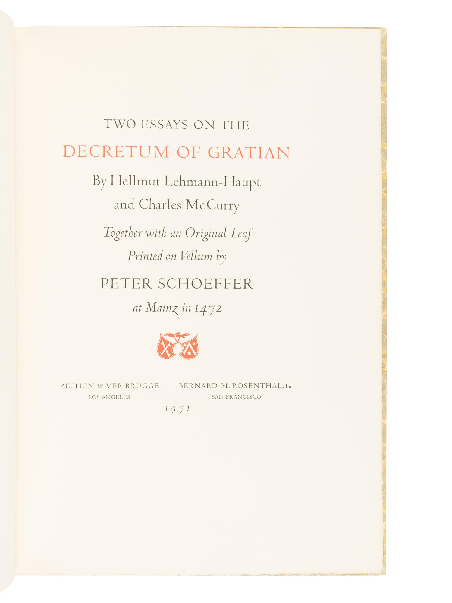 [LEAF BOOK - PETER SCHOEFFER]. Two Essays on the Decretum of Gratian...Together with an Original Leaf Printed on Vellum by Peter Schoeffer at Mainz in 1472. Los Angeles and San Francisco: The Plantin Press for Zeitlin & Ver Brugge; and Bernard M. Rosenthal, 1971.