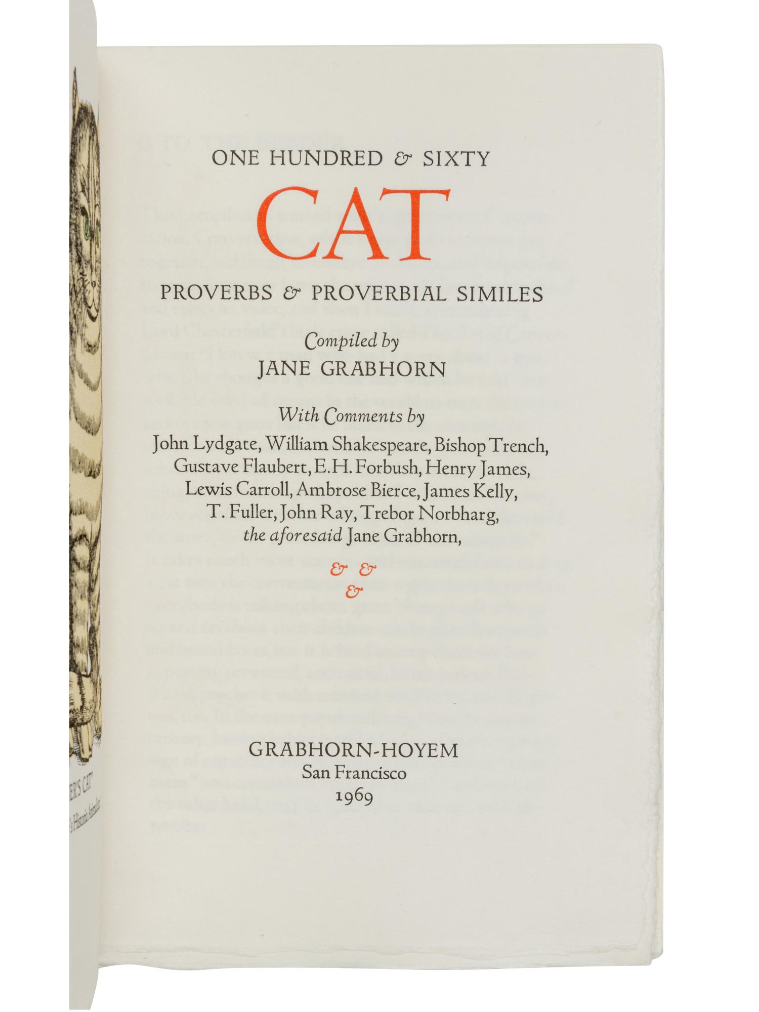 [GRABHORN PRINTING]. GRABHORN, Jane B., compiler. One Hundred & Sixty Cat Proverbs & Proverbial Similes . San Francisco: Grabhorn-Hoyem, 1969.