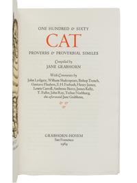 [GRABHORN PRINTING]. GRABHORN, Jane B., compiler. One Hundred & Sixty Cat Proverbs & Proverbial Similes . San Francisco: Grabhorn-Hoyem, 1969.