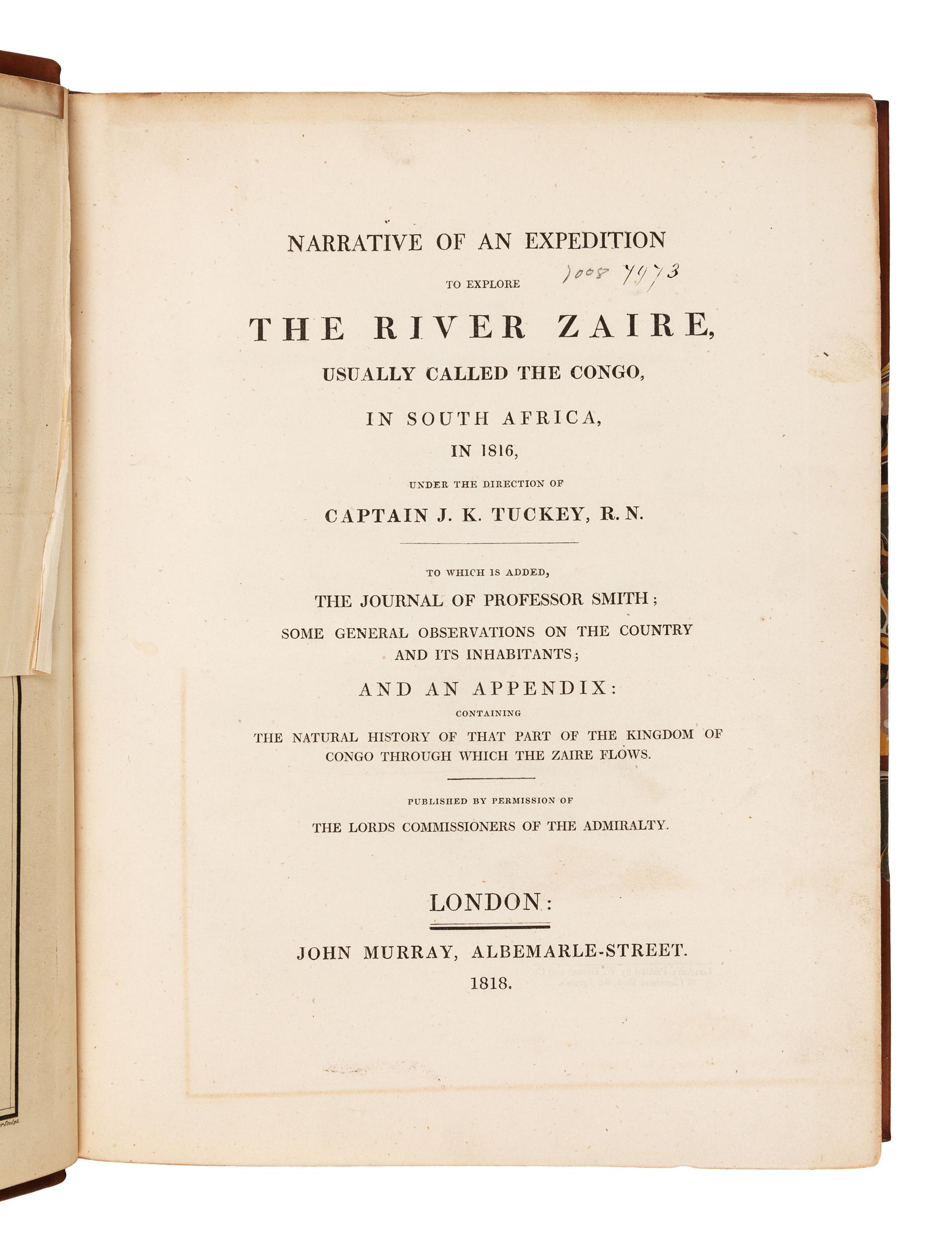 TUCKEY, James K., Captain (1776-1816). Narrative of an Expedition to explore The River Zaire, usually called the Congo, in south Africa