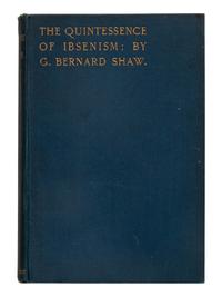 SHAW, George Bernard (1856-1950). The Quintessence of Ibsenism . London: Walter Scott, 1891.