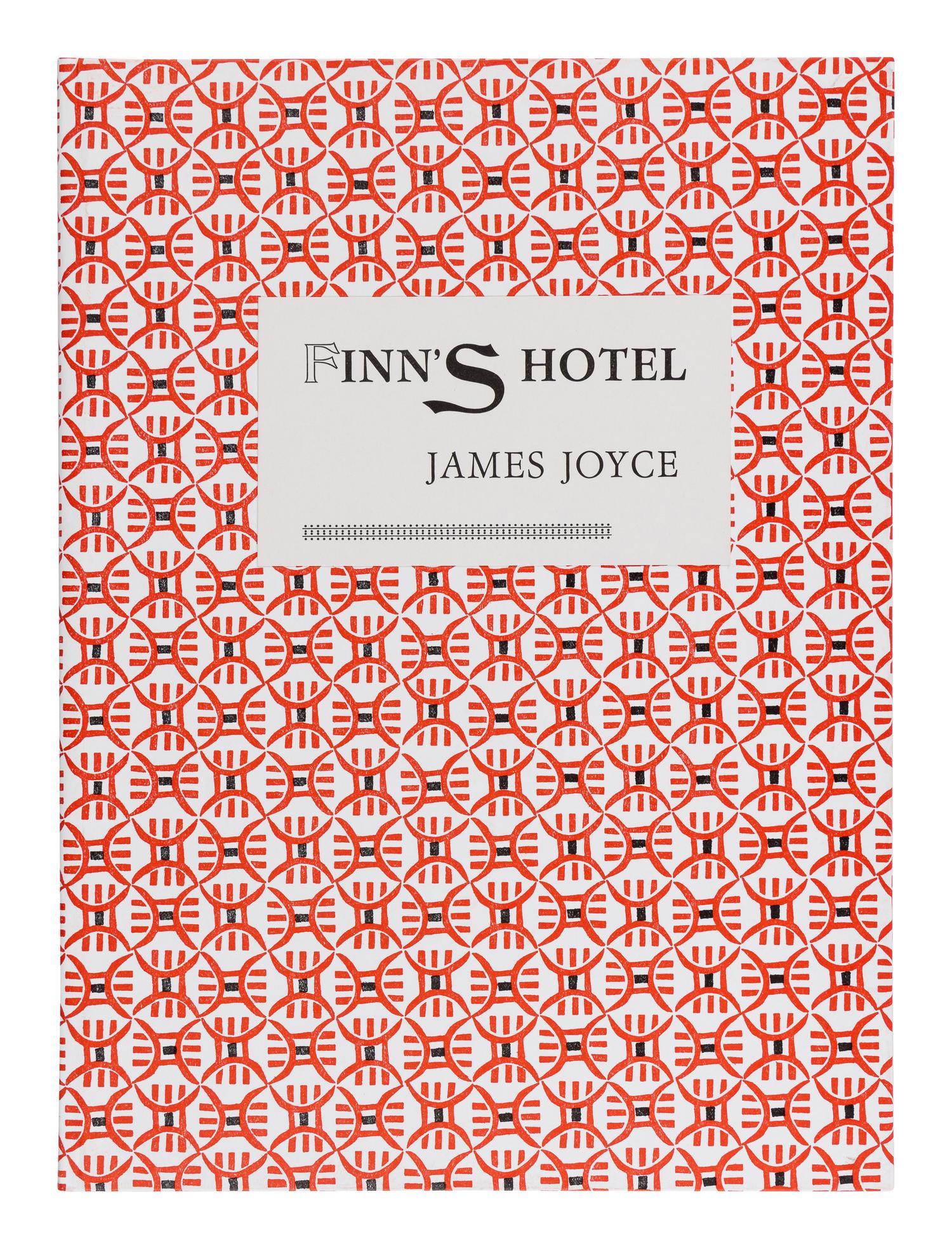 [ITHYS PRESS]. JOYCE, James (1882-1941). Finn's Hotel . Dublin: Ithys Press, 2013.