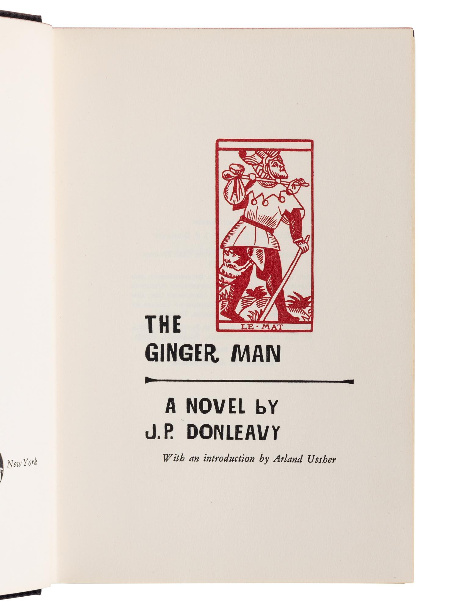 DONLEAVY, James Patrick (1926-2017). The Ginger Man . London: Neville Spearman, [1956].