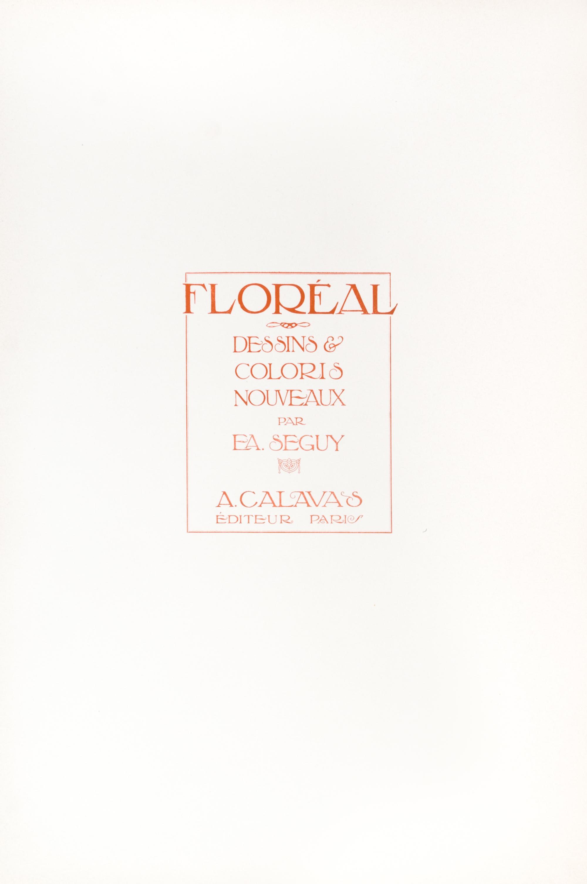 SEGUY, EUGENE ALAIN. Floreal: Dessins & coloris nouveaux. Paris, n.d. [c. 1925]