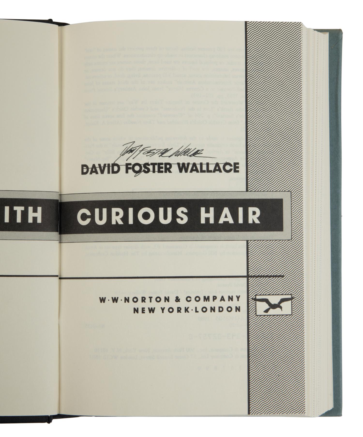WALLACE, David Foster (1962-2008). A pair of FIRST EDITIONS, BOTH SIGNED, comprising: