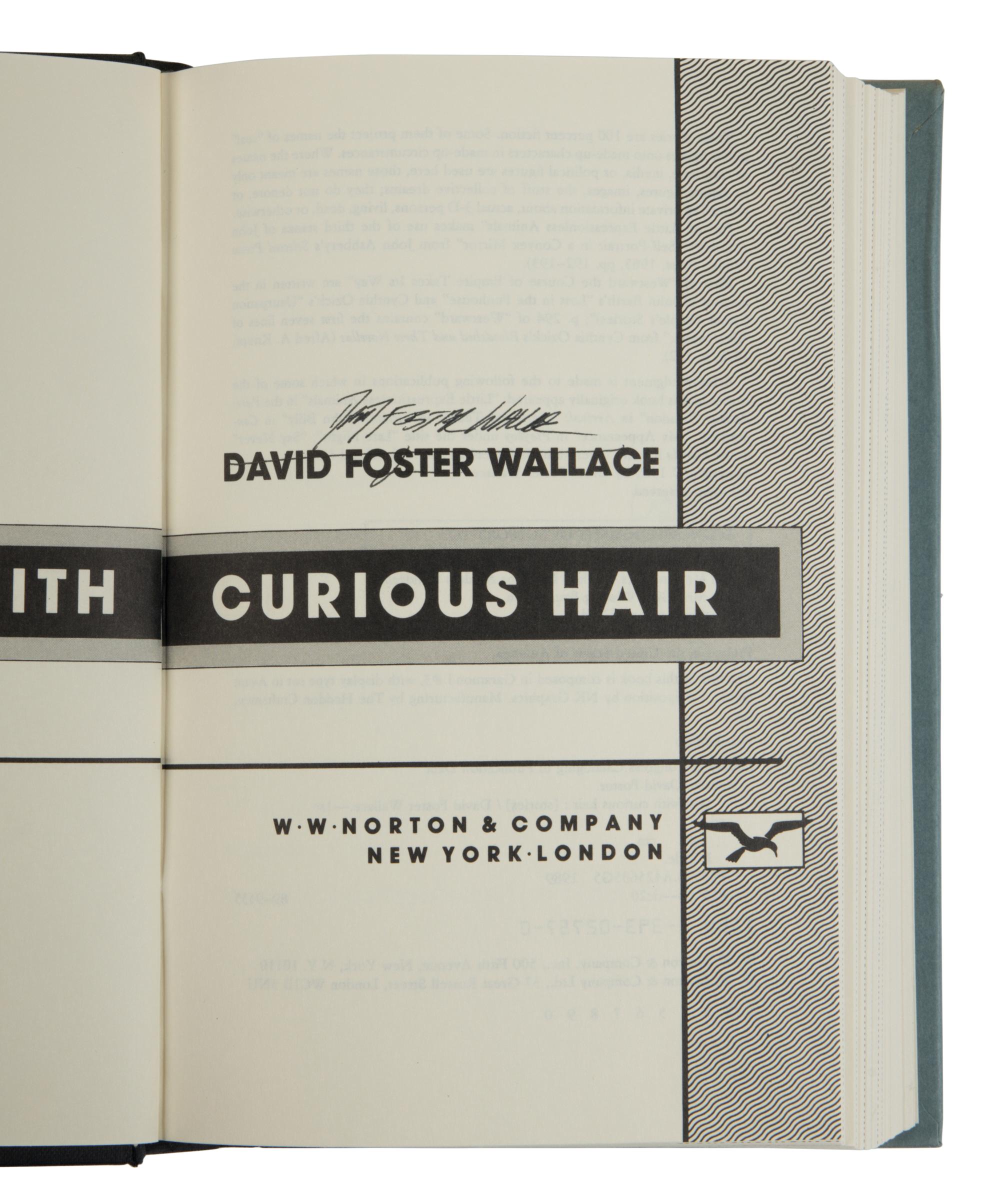 WALLACE, David Foster (1962-2008). A pair of FIRST EDITIONS, BOTH SIGNED, comprising: