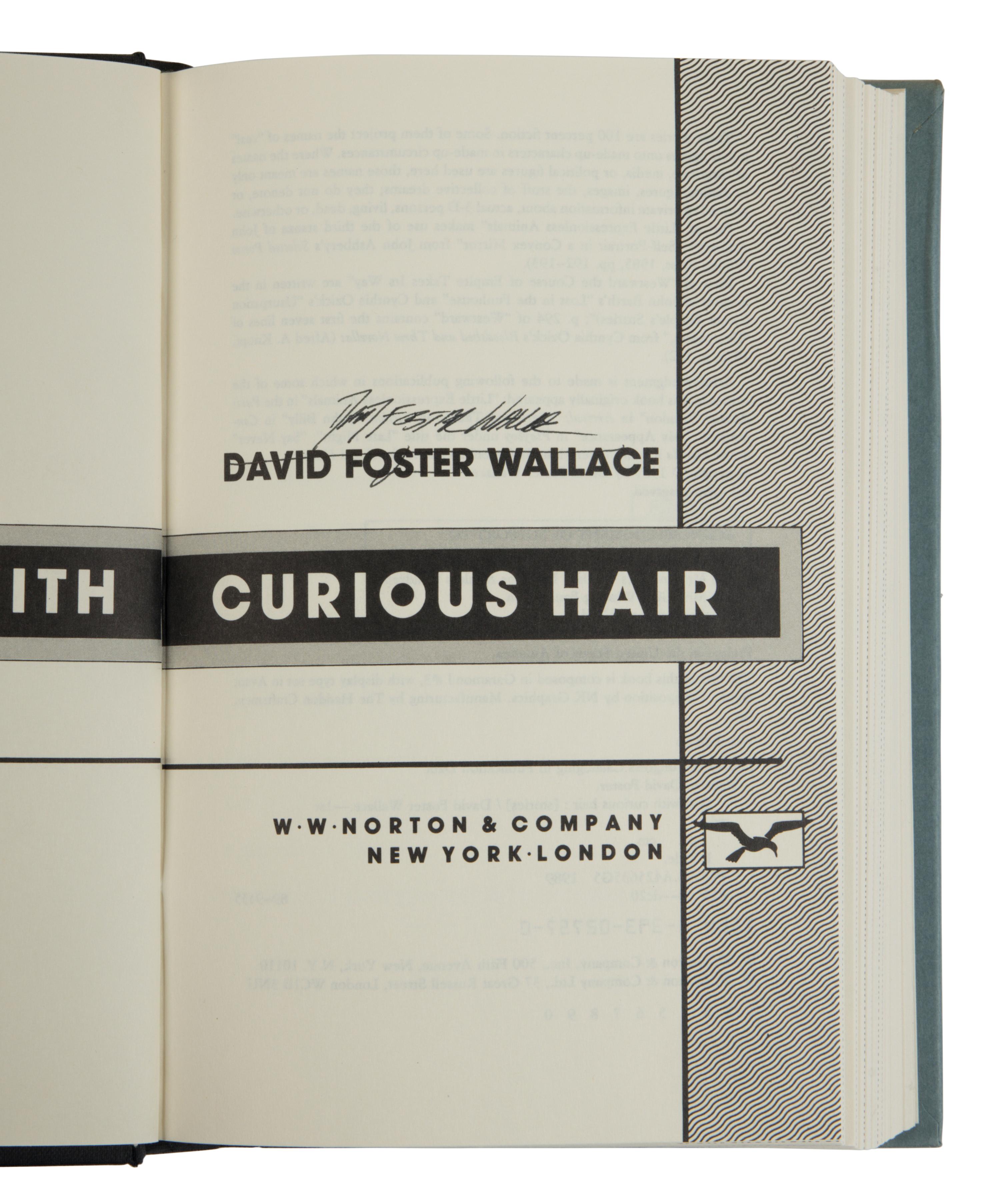 WALLACE, David Foster (1962-2008). A pair of FIRST EDITIONS, BOTH SIGNED, comprising: