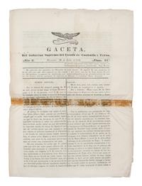 [TEXAS - EARLY NEWSPAPERS]. Gaceta, Del Gobierno Supremo del Estado de Coahuila y Texas . Volume 3, No. 97. [Monclova], 29 July 1835.