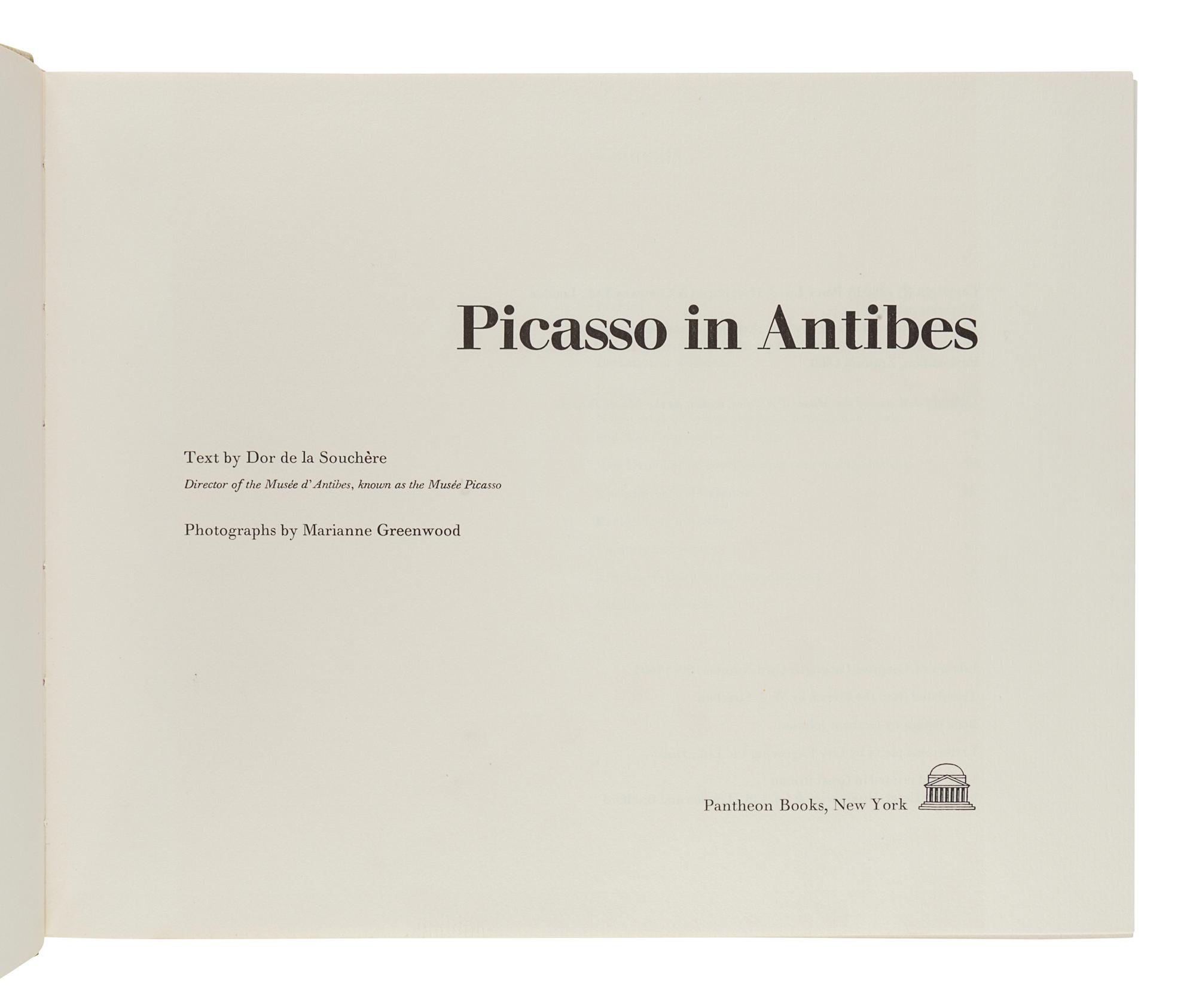 [PICASSO, Pablo (1881-1973)]. SOUCHÈRE, Dor de la. Picasso in Antibes. New York: Pantheon Books, 1960.