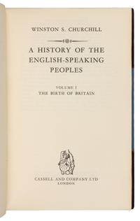 CHURCHILL, Winston Spencer (1874-1965). A History of the English-Speaking Peoples. London: Cassell and Company, 1956.