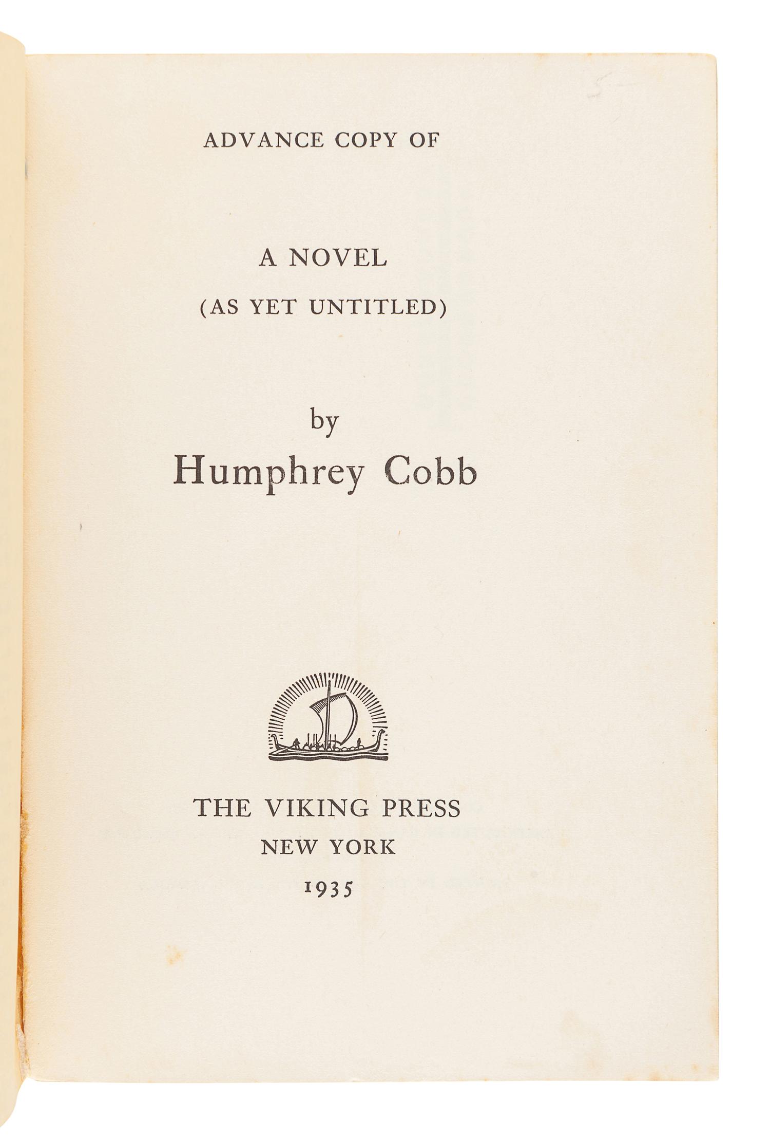 COBB, Humphrey (1899-1944). [ Paths of Glory ]. "Advance Copy of A Novel (As Yet Untitled)." New York: The Viking Press, 1935.