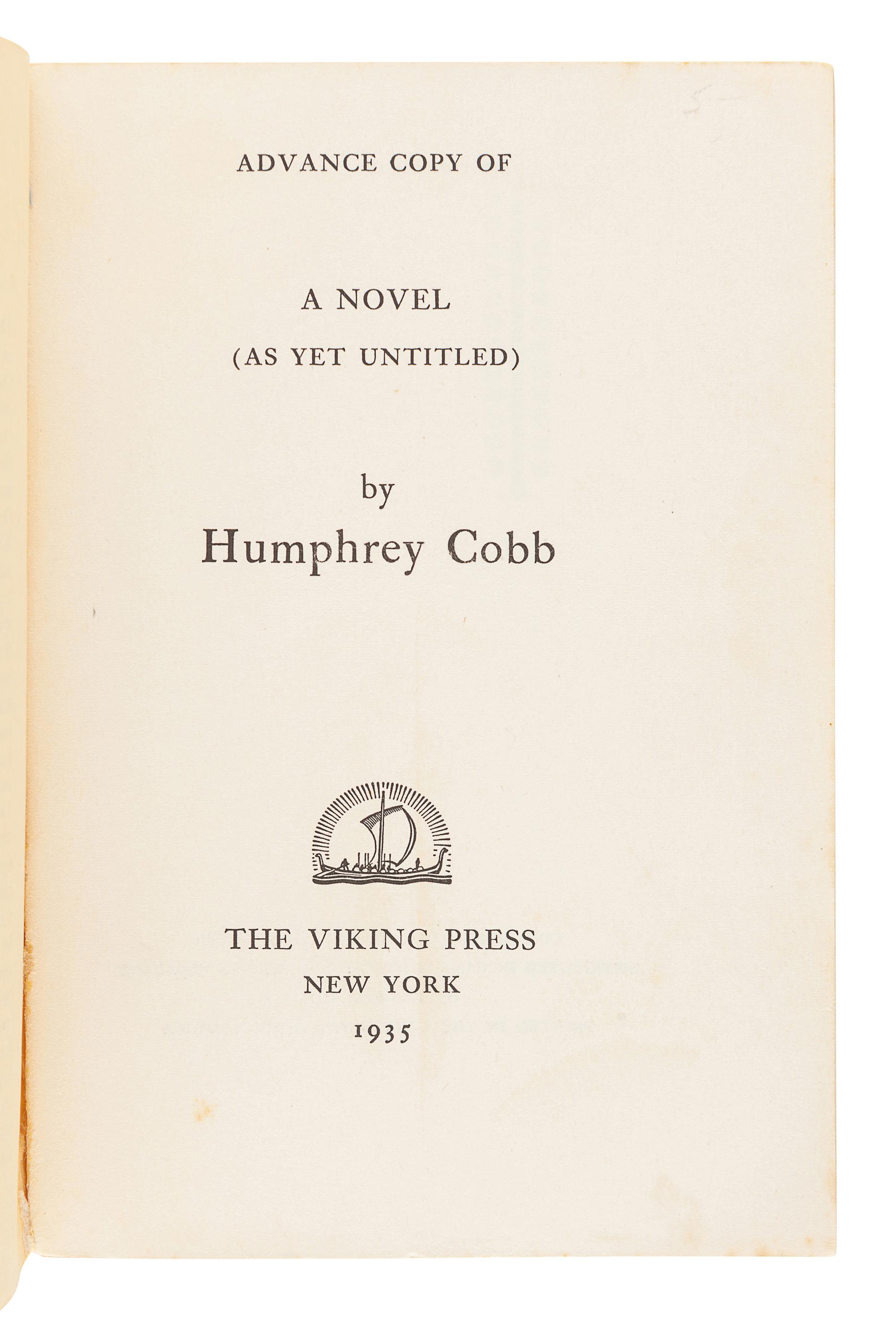 COBB, Humphrey (1899-1944). [ Paths of Glory ]. "Advance Copy of A Novel (As Yet Untitled)." New York: The Viking Press, 1935.