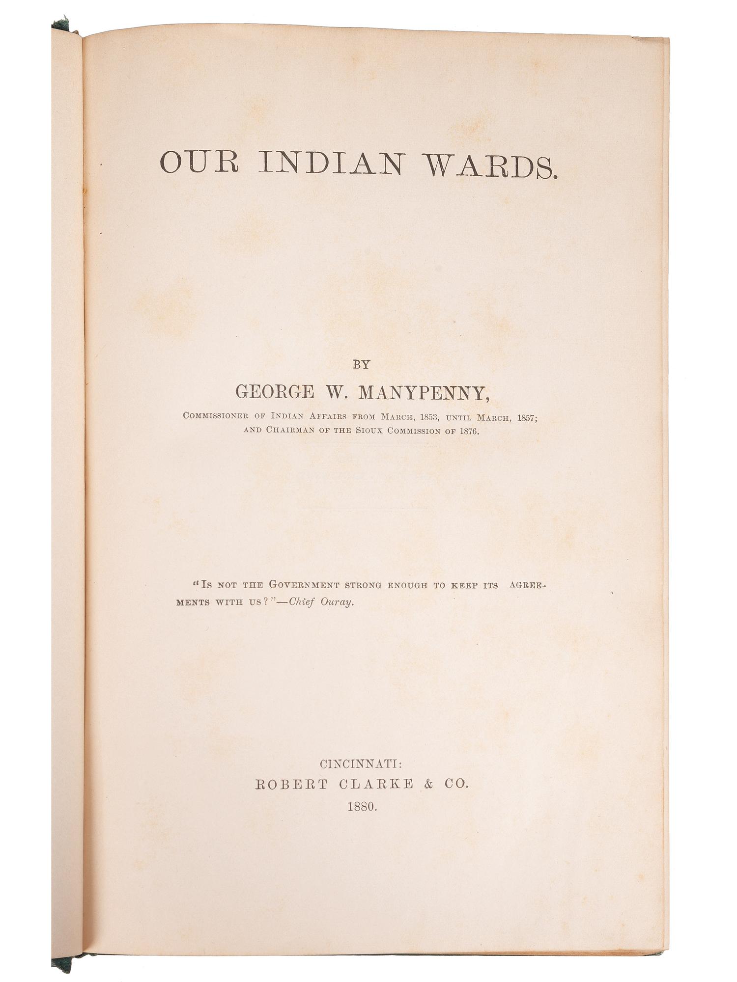 [NATIVE AMERICANS -- TREATIES]. A group of 6 works related to Indian treaties, comprising:
